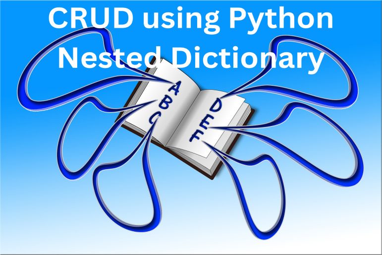 CRUD using Python Nested Dictionary
